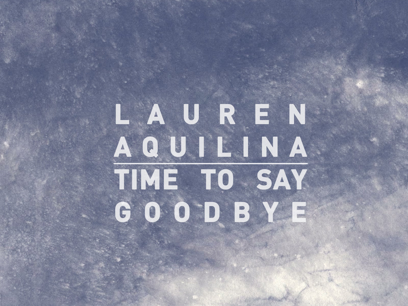 Time To Say Goodbye (Single)