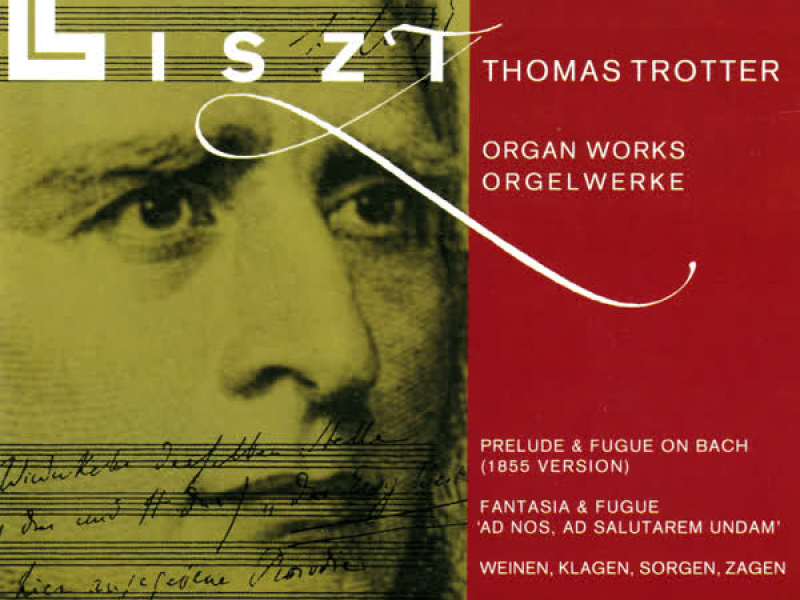 Liszt: Organ Works