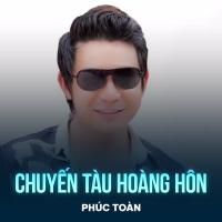 Chuyến Tàu Hoàng Hôn (Single)