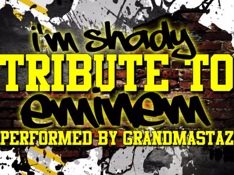 I'm Shady: Tribute to Eminem