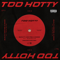Too Hotty (Single)