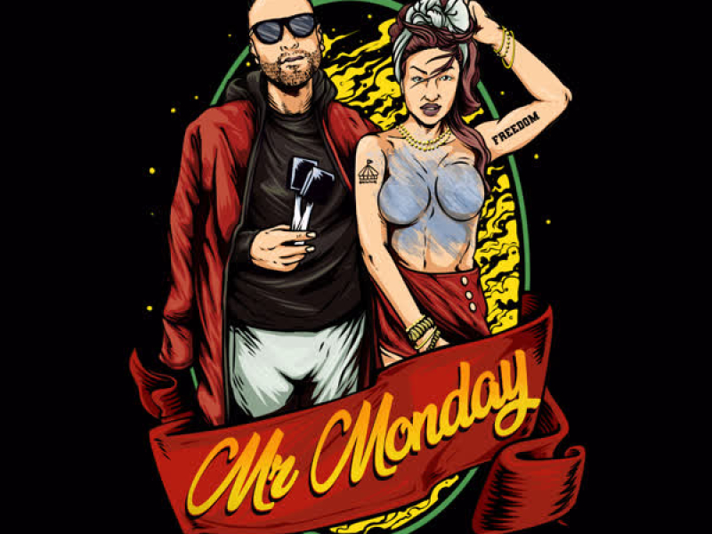 Mr. Monday (Remix) (Single)