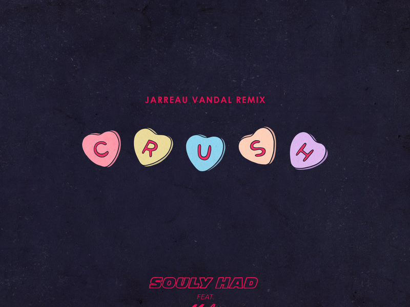 Crush (Jarreau Vandal Remix) (Single)