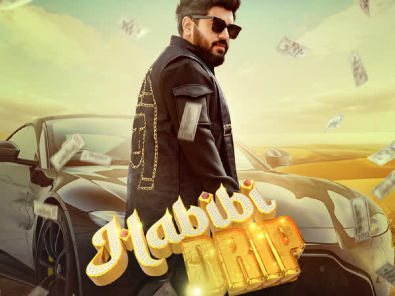 Habibi Drip (Single)