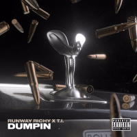 Dumpin (feat. T.I.) (Single)