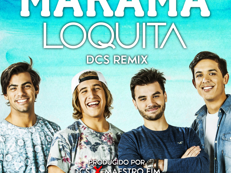 Loquita (Remix) (Single)