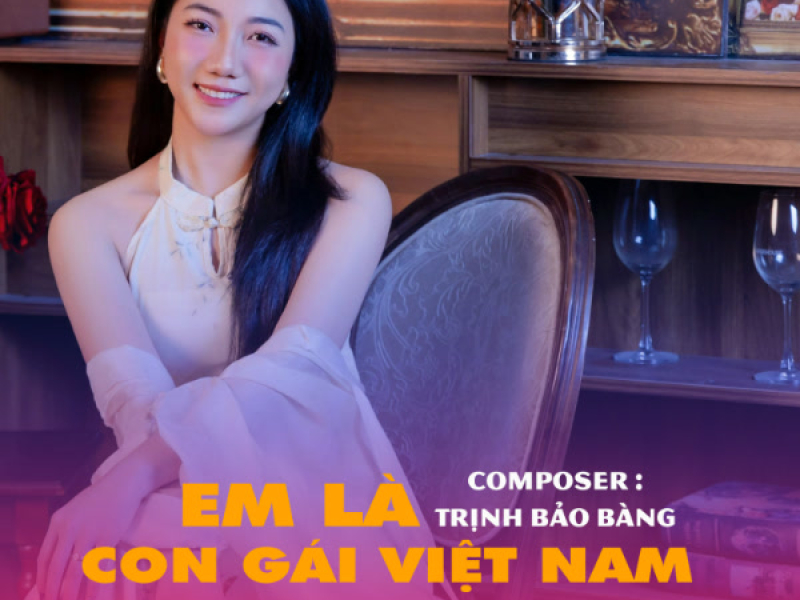 Em Là Con Gái Việt Nam (Remix) (Single)