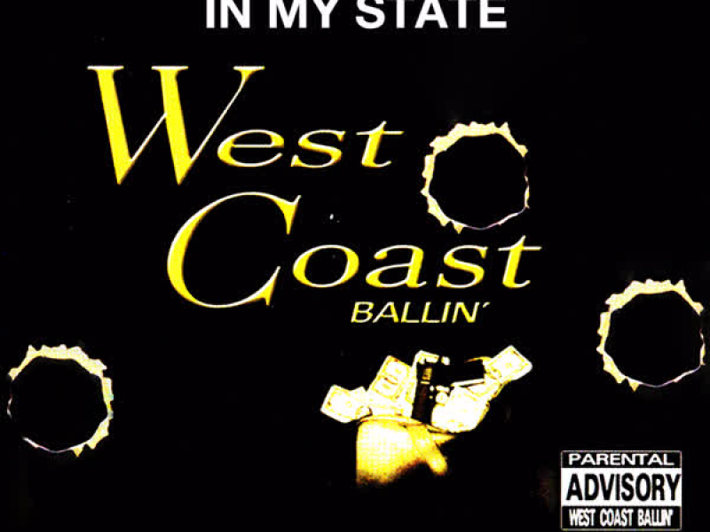 In My State: West Coast Ballin, Vol. 2 (Single)