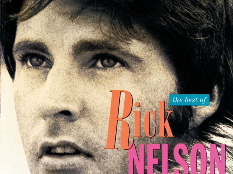 The Best Of Rick Nelson - 1963 To 1975