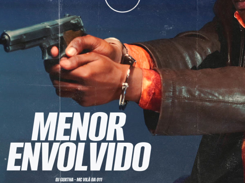 Menor Envolvido (Single)
