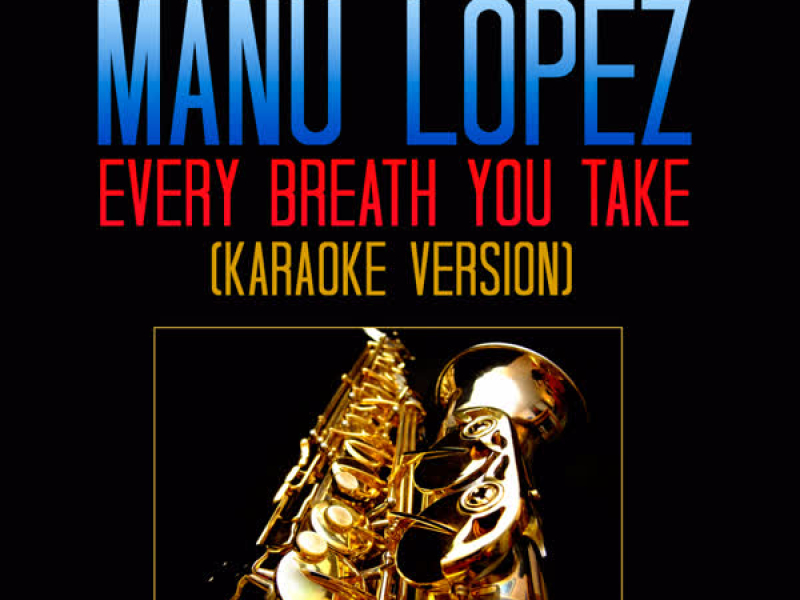 Every Breath You Take (Karaoke Version) (Single)