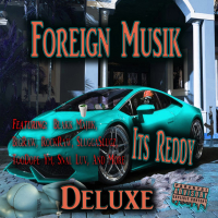 Foreign Musik Deluxe (Single)
