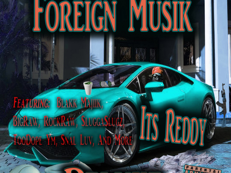 Foreign Musik Deluxe (Single)