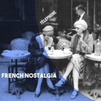 French Nostalgia