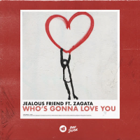 Who's Gonna Love You (Single)
