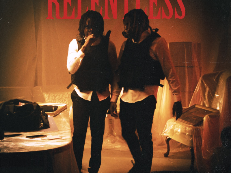 Relentless (feat. Lil Durk) (Single)