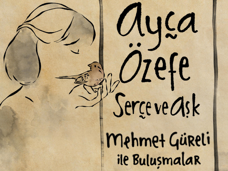 Serçe ve Aşk (Single)