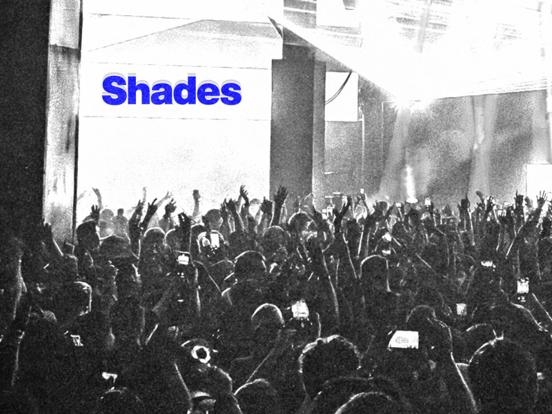 Shades (Single)