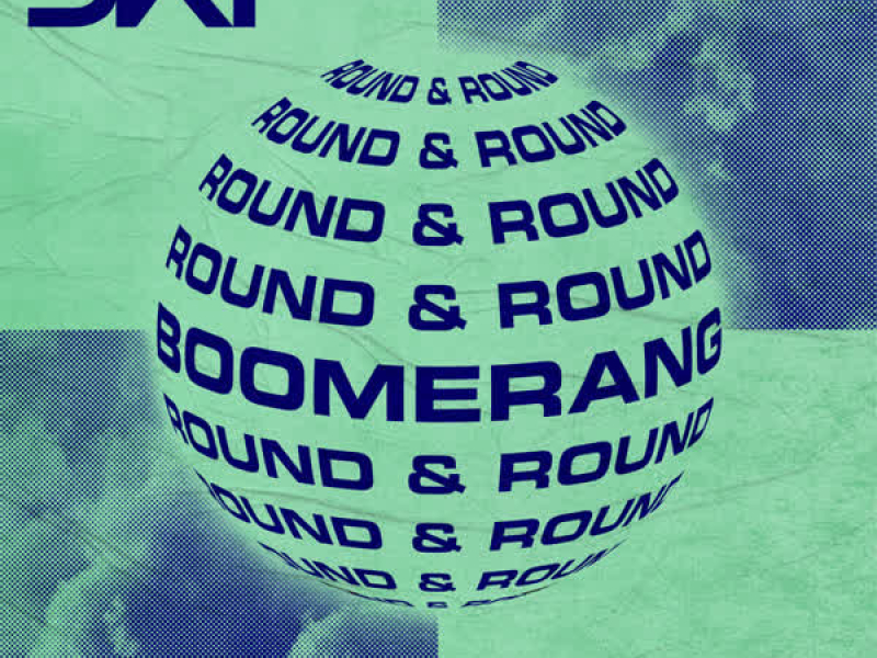 Boomerang (Round & Round) (Sammy Porter Remix) (Single)