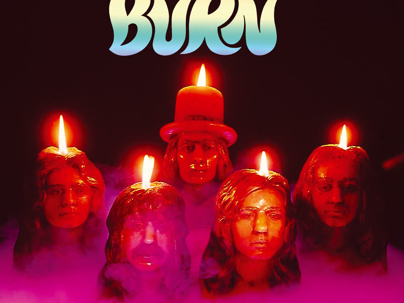 Burn (30th Anniversary Edition)