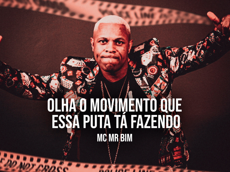 Olha o Movimento Que Essa Puta Tá Fazendo (Single)
