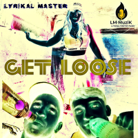 Get Loose (Single)