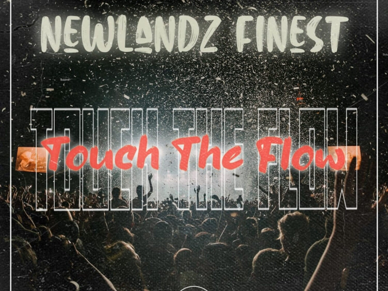 Touch the Flow (Single)
