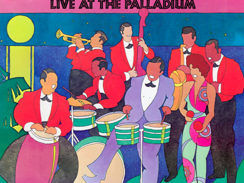Tito Rodríguez And His Orchestra Live At The Palladium (Live At The Palladium, New York, New York / 1961)