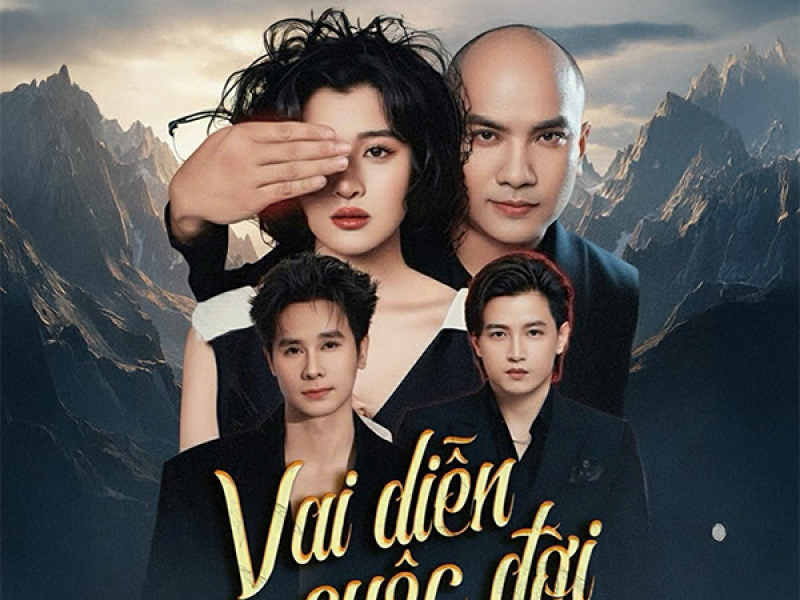 Vai Diễn Cuộc Đời (Single)