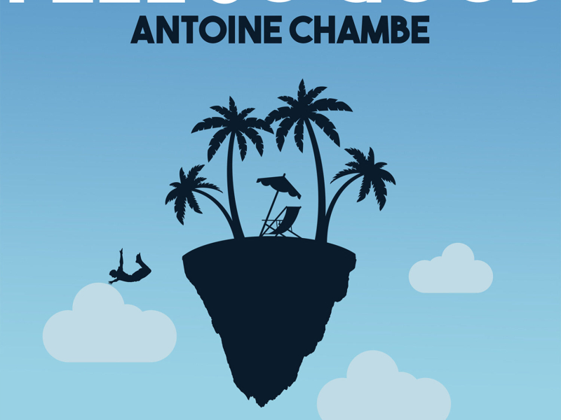 Feel so Good (Single)