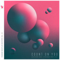 Count On You (Youngr Bootleg) (Single)