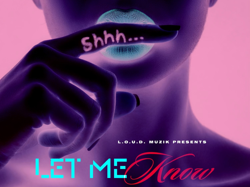 Let Me Know (Remix) (Single)