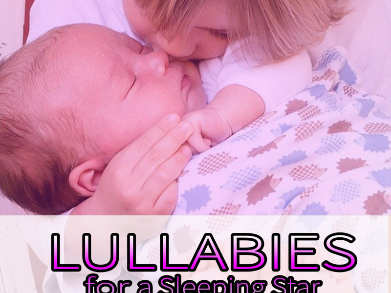 Lullabies for a Sleeping Star (Single)
