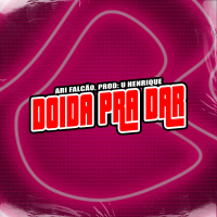 Doida Pra Dar (Single)