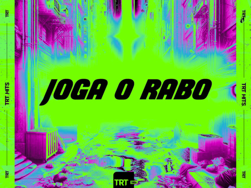 JOGA O RABO (Single)