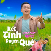 Kết Tình Duyên Quê (Visconc Remix) (Single)
