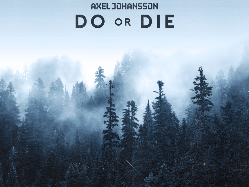 Do Or Die