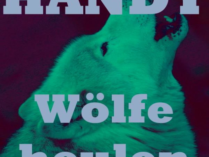 Wölfe heulen klingeltöne (Single)