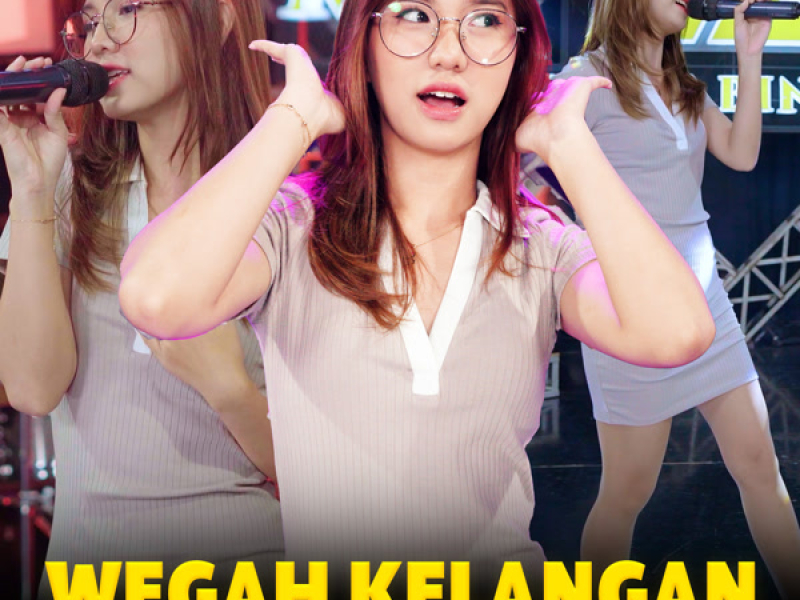 Wegah Kelangan (Single)