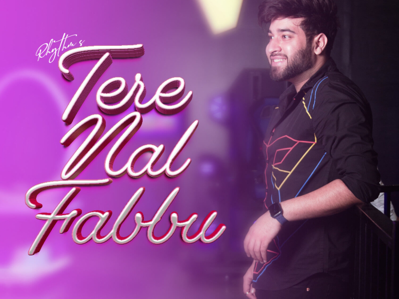 Tere Nal Fabbu (Single)