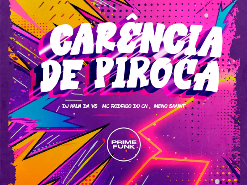 Carência De Piroca (Single)