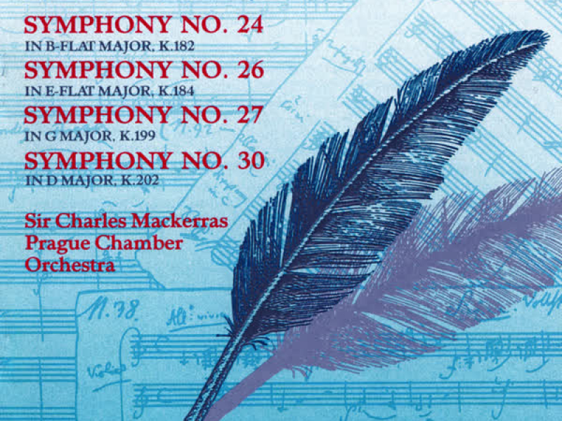 Mozart: Symphonies Nos. 24, 26, 27 & 30