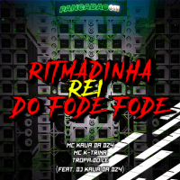 RITMADINHA REI DO FODE FODE (Single)