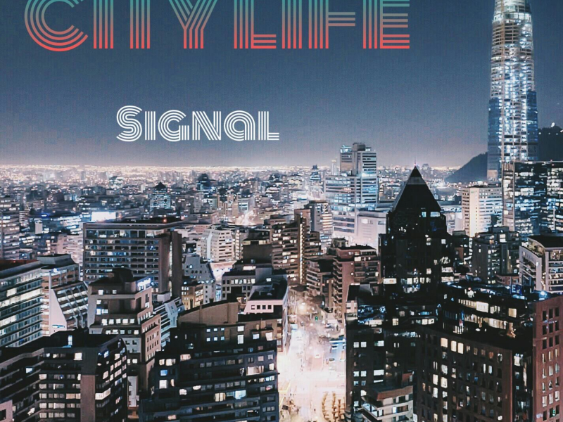 City Life (Single)