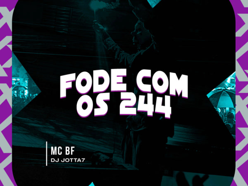 Fode com os 244 (Single)