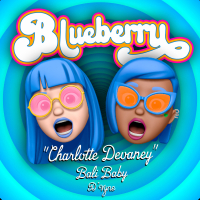 Blueberry (D’vyne Remix) (Single)