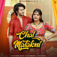 Chal Matakni (Single)