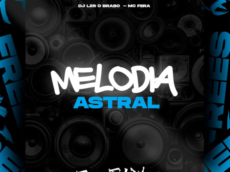 Melodia Astral (Single)