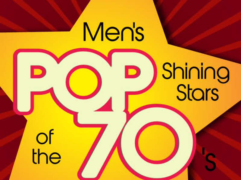 Men's Pop Shining Stars of the 70's, Vol. 3