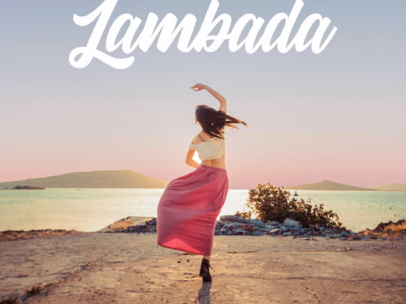 Lambada (Slowed + Reverb Version) (Single)